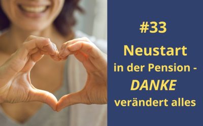 Neustart in der Pension – DANKE verändert alles